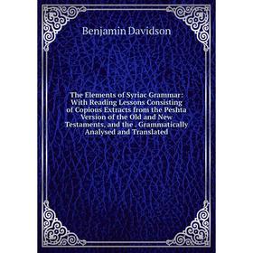 

Книга The Elements of Syriac Grammar