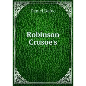 

Книга Robinson Crusoe's