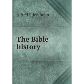 

Книга The Bible history