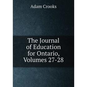 

Книга The Journal of Education for Ontario, Volumes 27-28