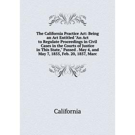

Книга The California Practice Act