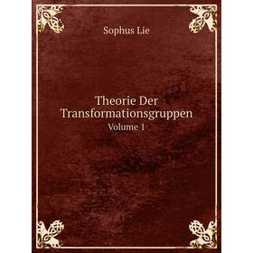 

Книга Theorie Der Transformationsgruppen Volume 1