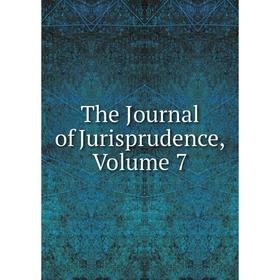 

Книга The Journal of Jurisprudence, Volume 7