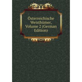 

Книга Österreichische Weisthümer, Volume 2