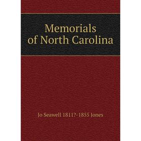 

Книга Memoria ls of North Carolina