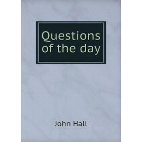 

Книга Questions of the day