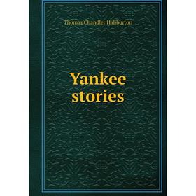 

Книга Yankee stories