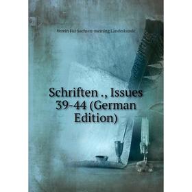 

Книга Schriften ., Issues 39-44 (German Edition). Verein Für Sachsen-meining Landeskunde