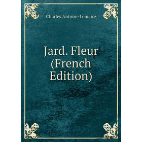 

Книга Jard. Fleur