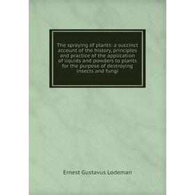 

Книга The spraying of plants