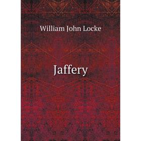 

Книга Jaffery. Locke William John