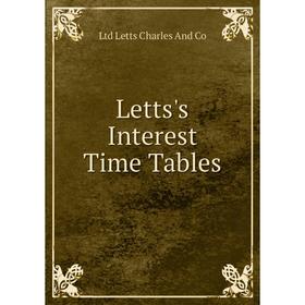 

Книга Letts's Interest Time Tables