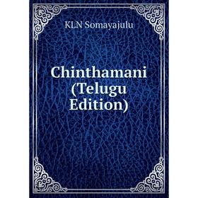 

Книга Chinthamani (Telugu Edition)