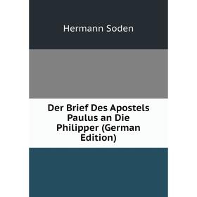 

Книга Der Brief Des Apostels Paulus an Die Philipper (German Edition)