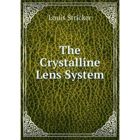 

Книга The Crystalline Lens System