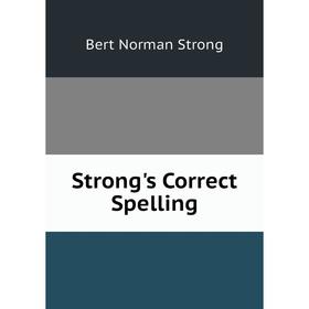 

Книга Strong's Correct Spelling