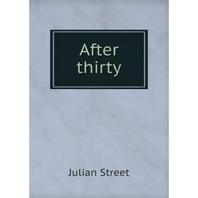 

Книга After thirty