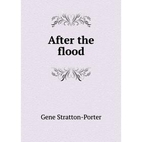 

Книга After the flood