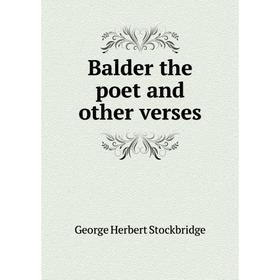 

Книга Balder the poet and other verses