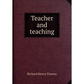 

Книга Teacher and teaching