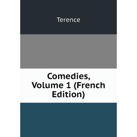 

Книга Comedies, Volume 1 (French Edition)