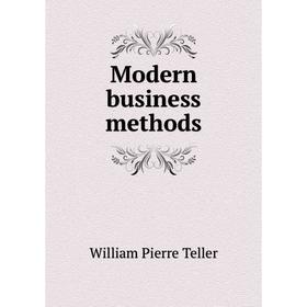 

Книга Modern business methods