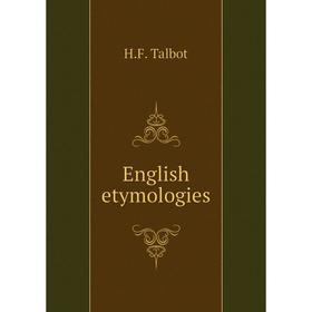 

Книга English etymologies