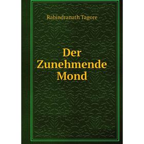 

Книга Der Zunehmende Mond