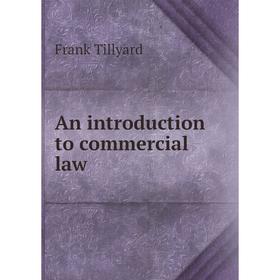 

Книга An introduction to commercial law