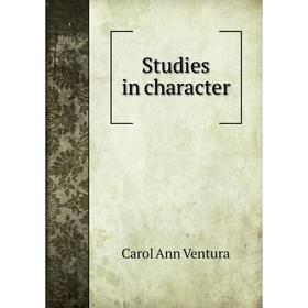 

Книга Studies in character