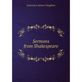 

Книга Sermons from Shakespeare
