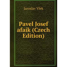 

Книга Pavel Josef afaík (Czech Edition)