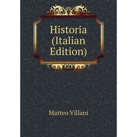 

Книга Historia (Italian Edition)