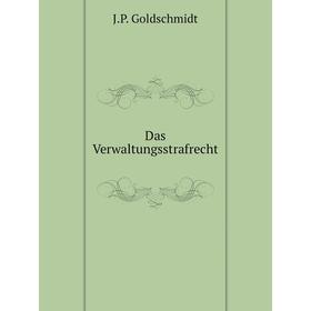 

Книга Das Verwaltungsstrafrecht