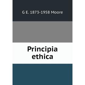 

Книга Principia ethica
