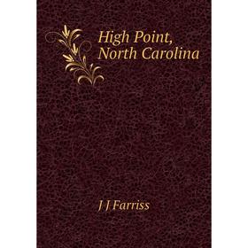 

Книга High Point, North Carolina
