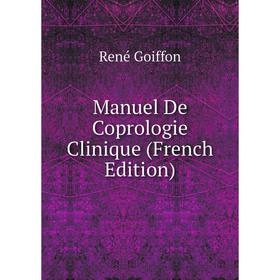 

Книга Manuel De Coprologie Clinique