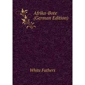 

Книга Afrika-Bote (German Edition)