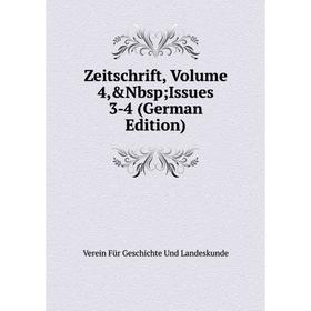 

Книга Zeitschrift, Volume 4,&Nbsp; Issues 3-4 (German Edition)