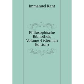

Книга Philosophische Bibliothek, Volume 4 (German Edition)