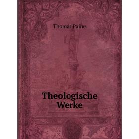 

Книга Theologische Werke