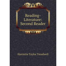 

Книга Reading-Literature: Second Reader