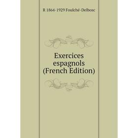 

Книга Exercices espagnols (French Edition)