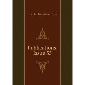 

Книга Publications, Issue 35