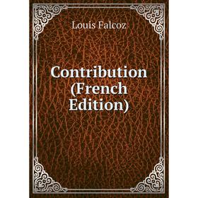 

Книга Contribution (French Edition)