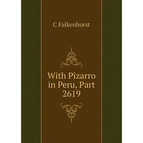

Книга With Pizarro in Peru, Part 2619