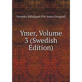 

Книга Ymer, Volume 3 (Swedish Edition)