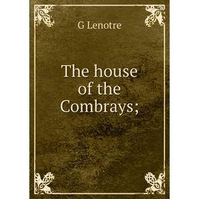 

Книга The house of the Combrays