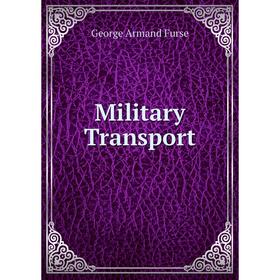 

Книга Military Transport