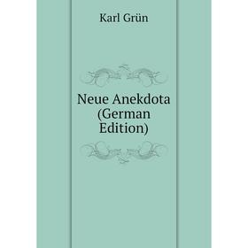 

Книга Neue Anekdota